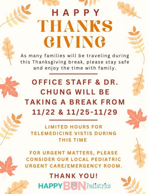 happy-bun-pediatrics-thanksgiving-holiday-office-closure-notice-happy-bun-peds. A Happy Bun Pediatrics Thanksgiving holiday notice announcing office closures from November 22 and November 25–29, with limited telemedicine hours and urgent care guidance.